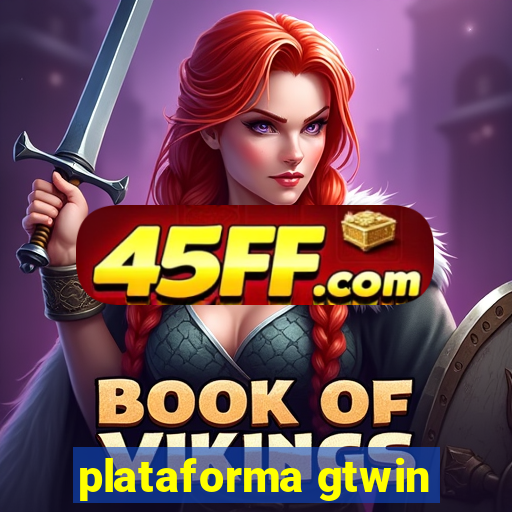 plataforma gtwin